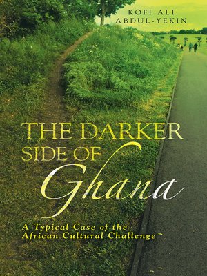 cover image of The Darker Side of Ghana